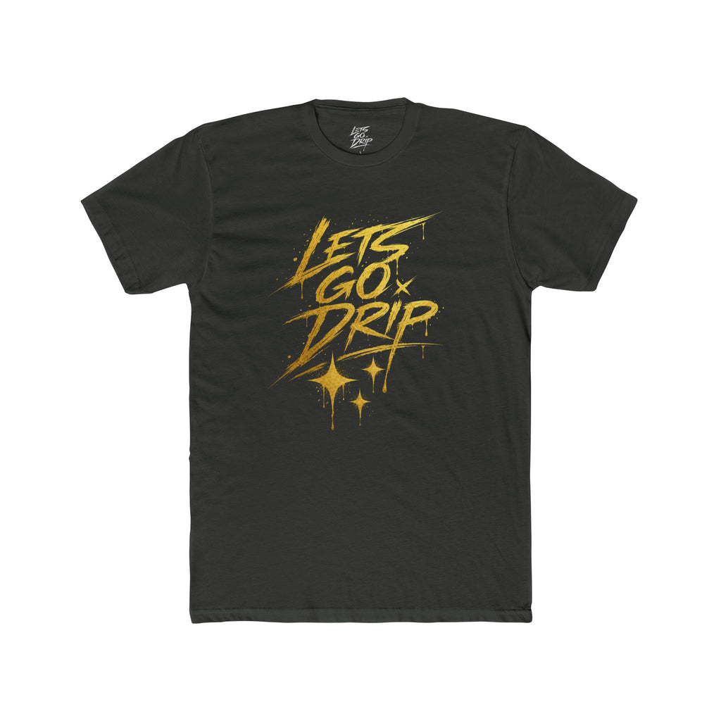 Lets Go Drip - Signature Gold