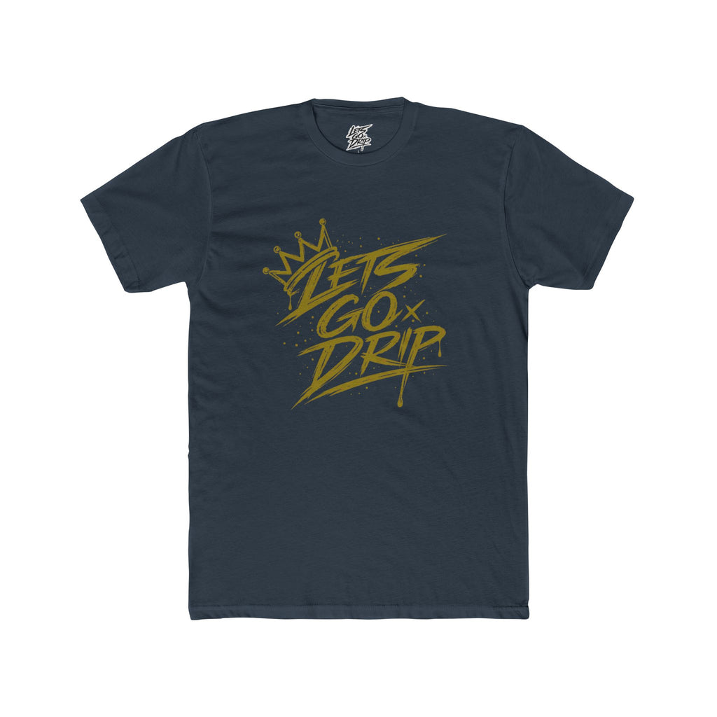 Lets Go Drip - Crown Gold