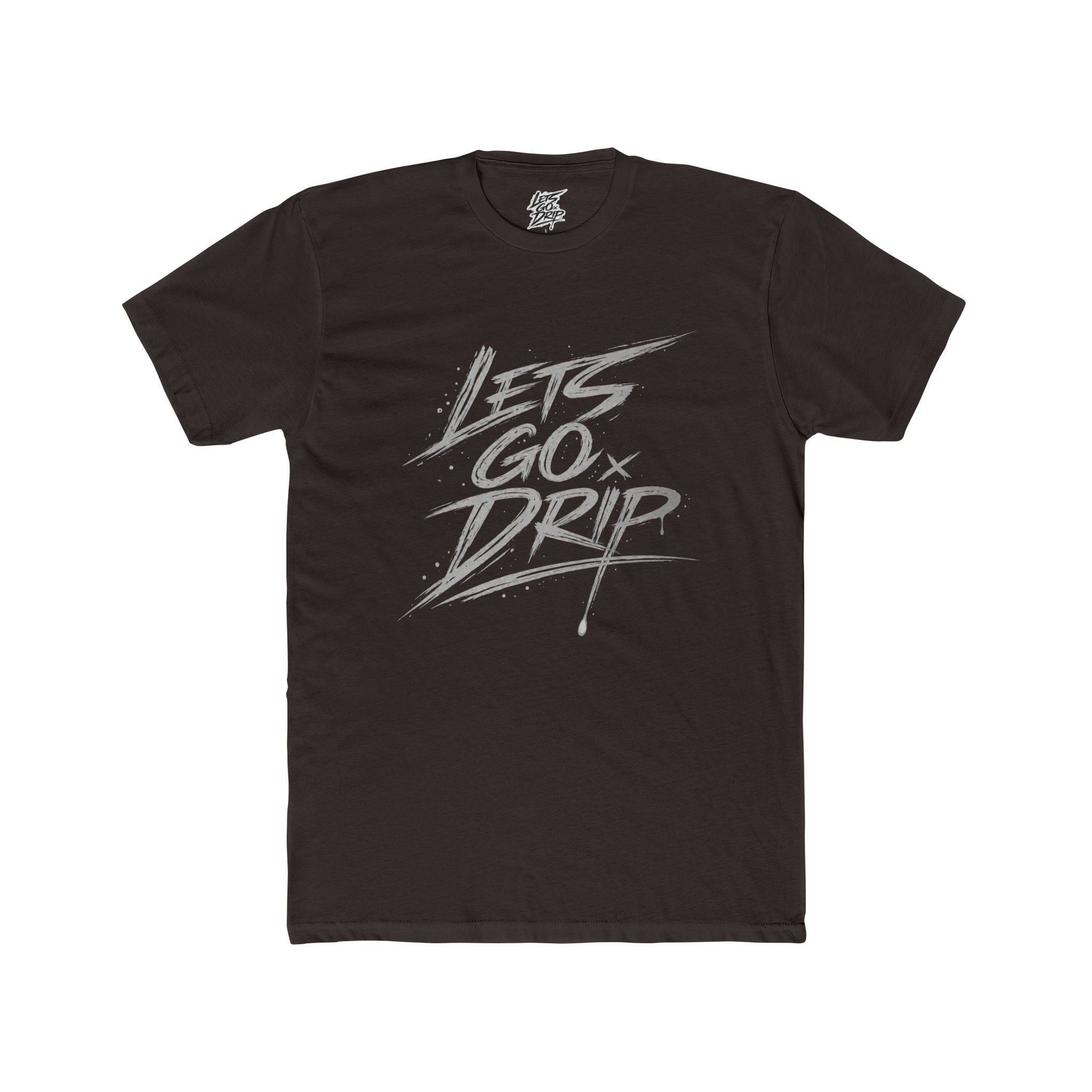 Lets Go Drip - Signature Grey