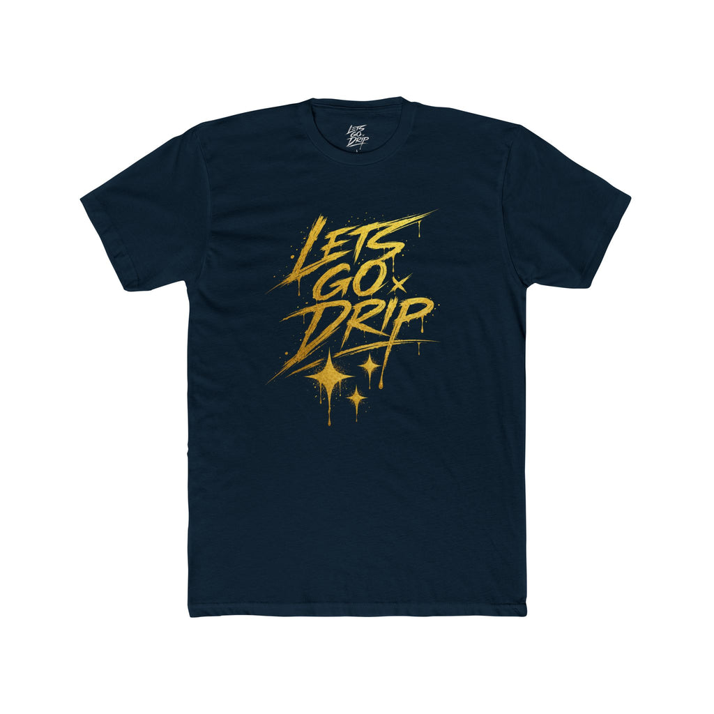 Lets Go Drip - Signature Gold