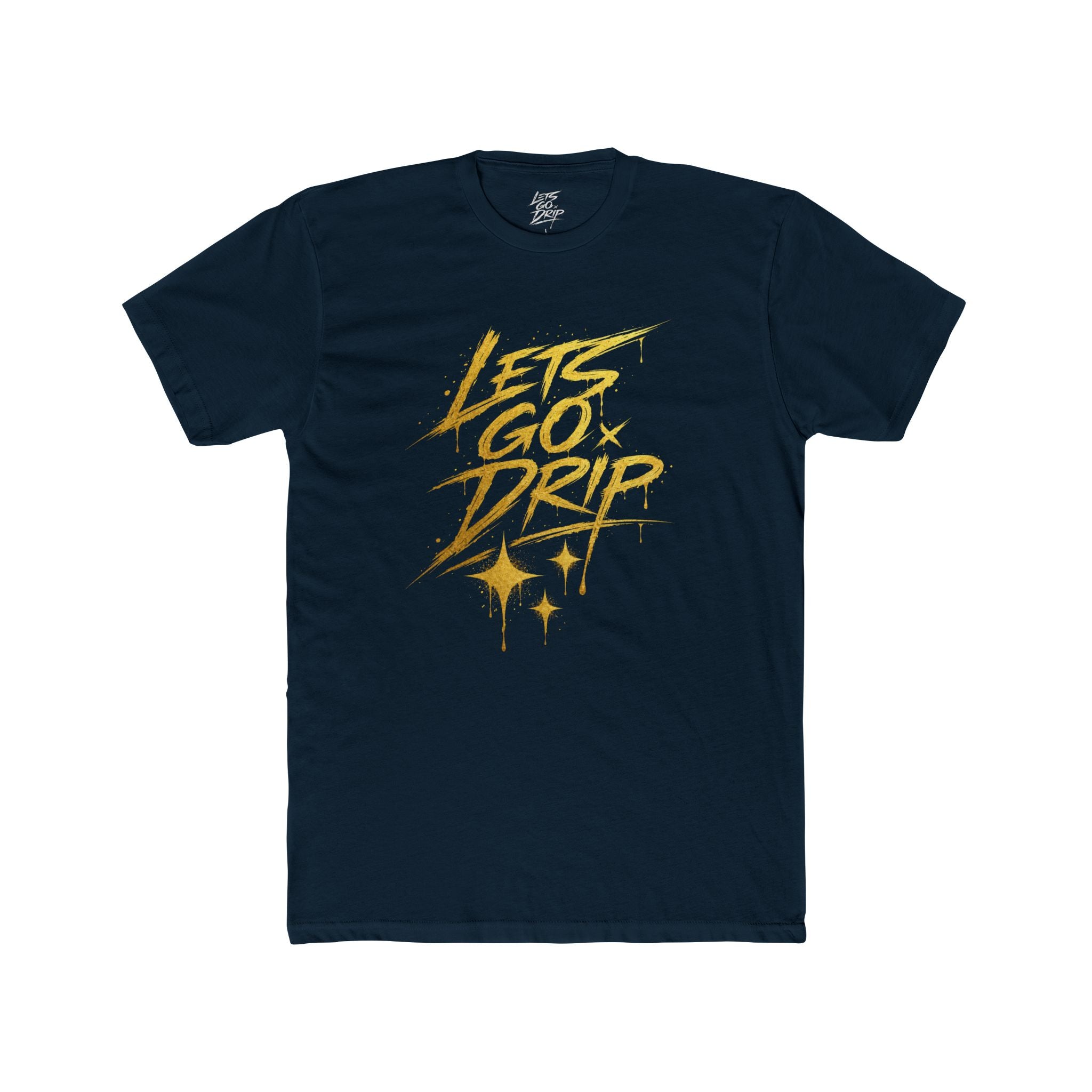 Lets Go Drip - Signature Gold