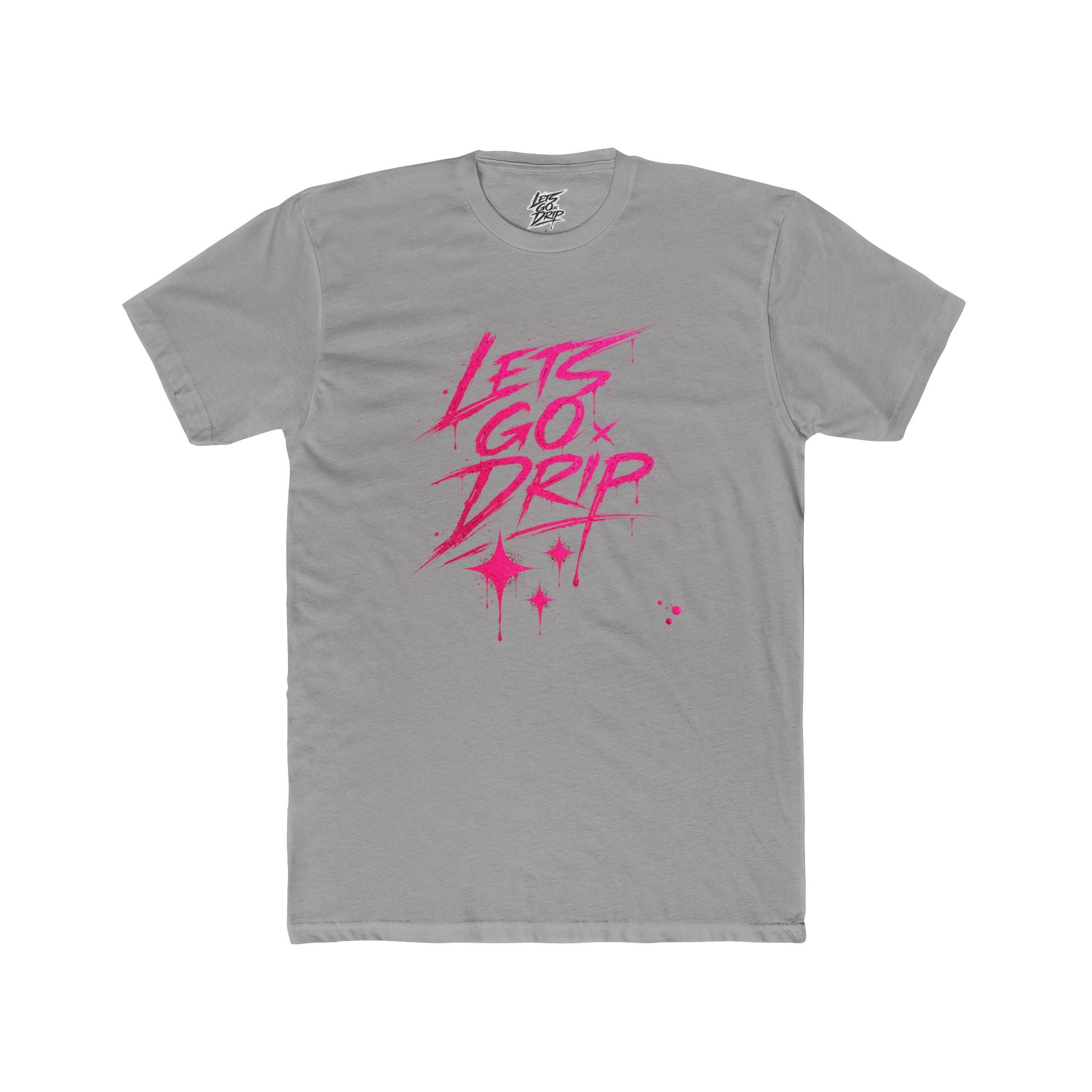 Lets Go Drip - Signature Pink
