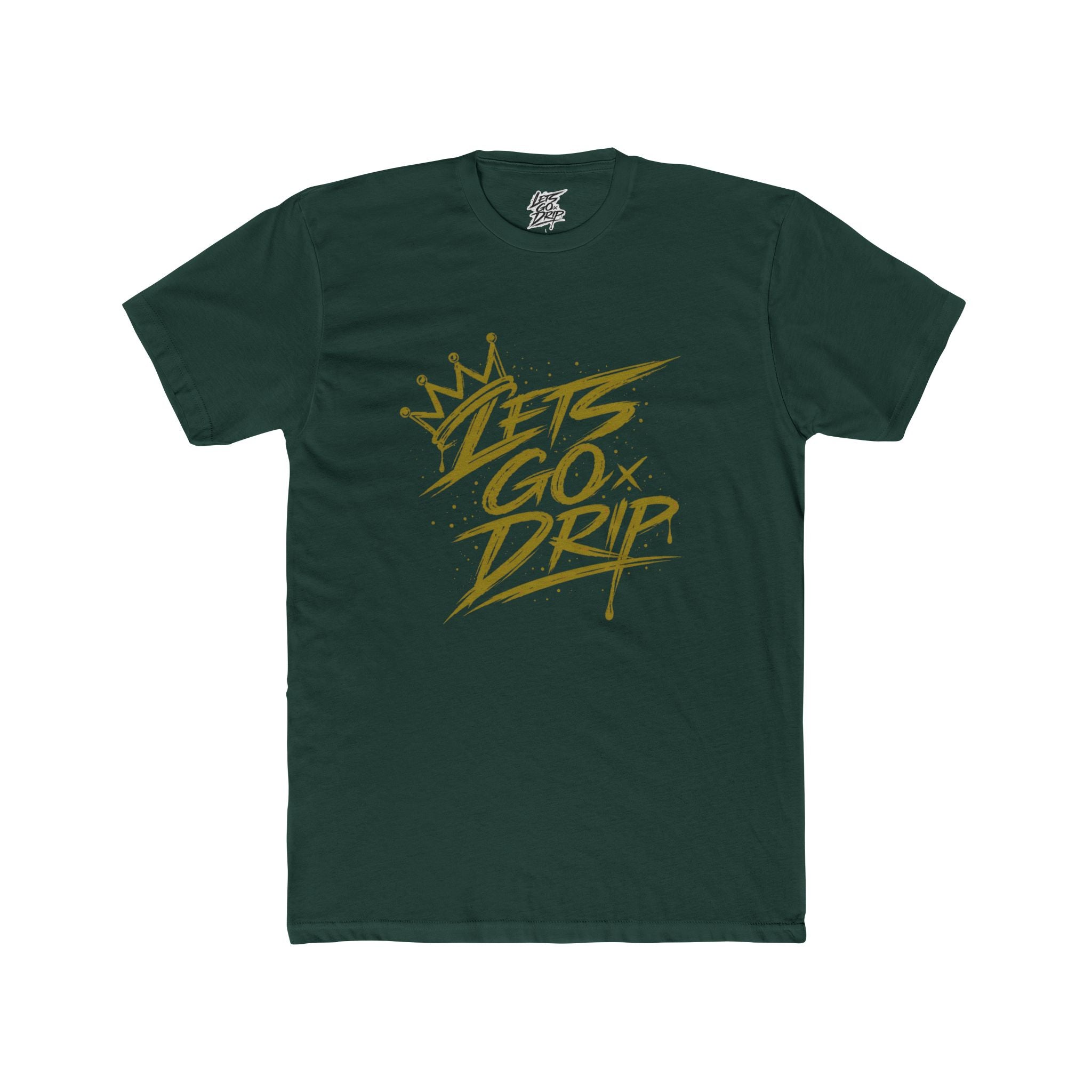Lets Go Drip - Crown Gold