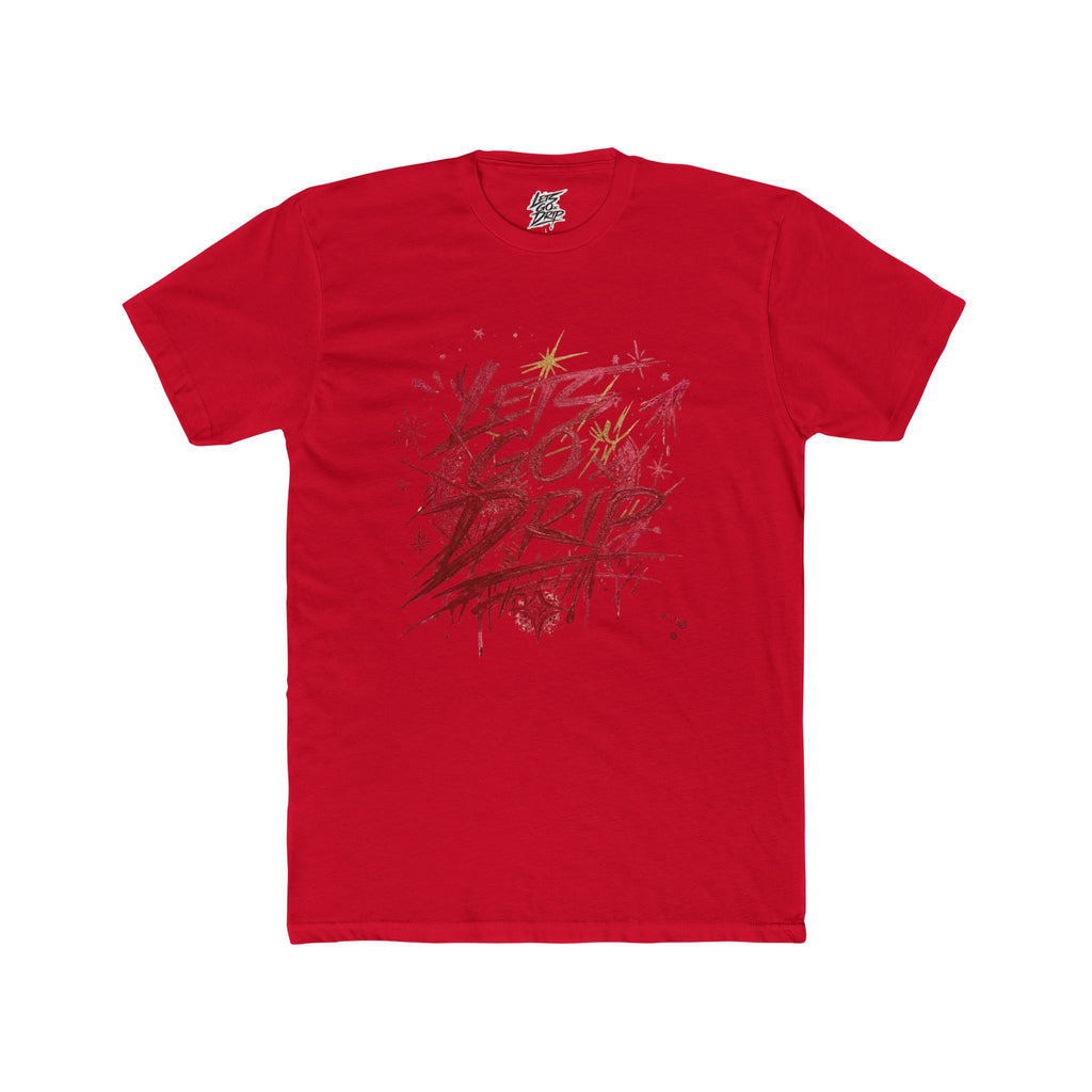 Lets Go Drip - Shiny Red
