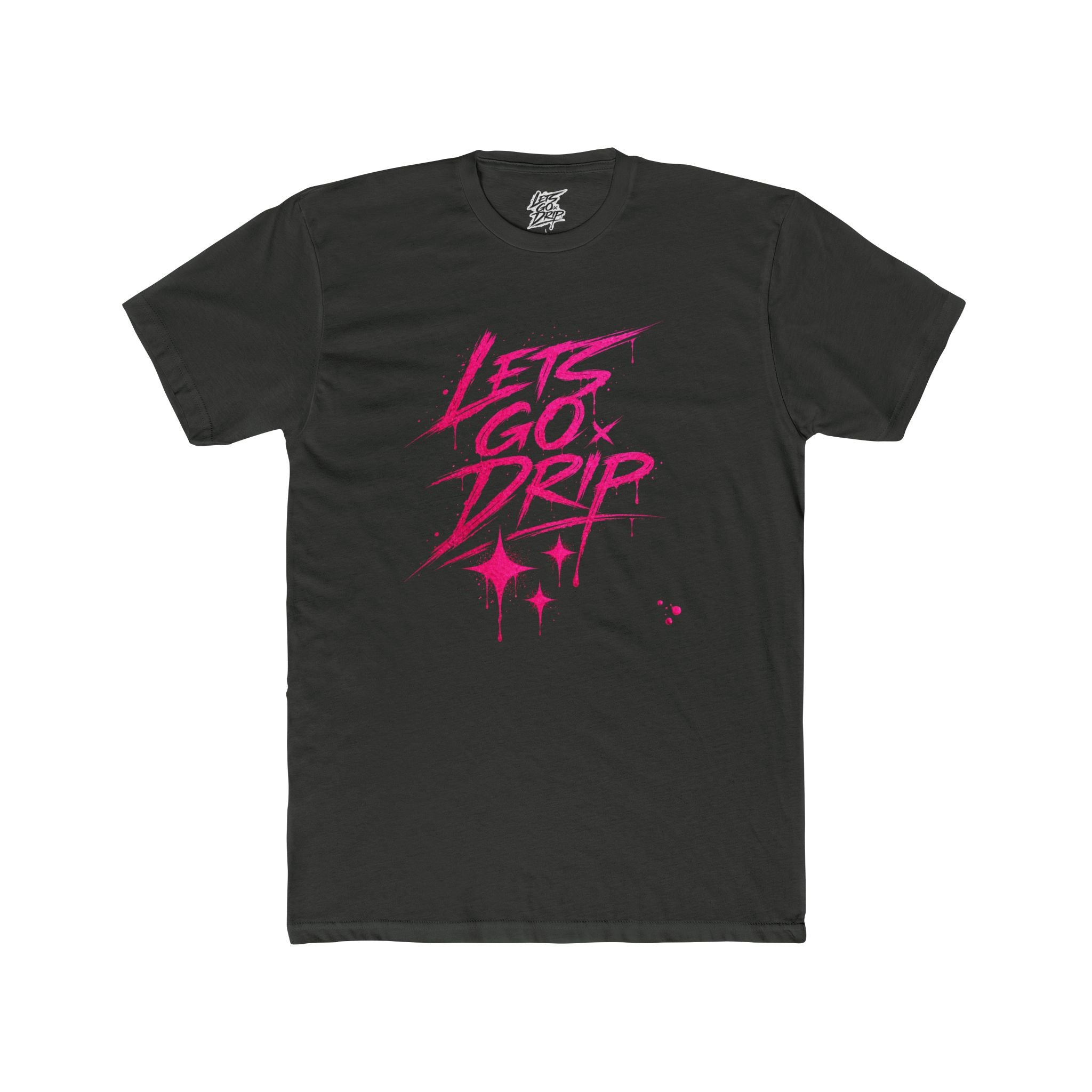 Lets Go Drip - Signature Pink