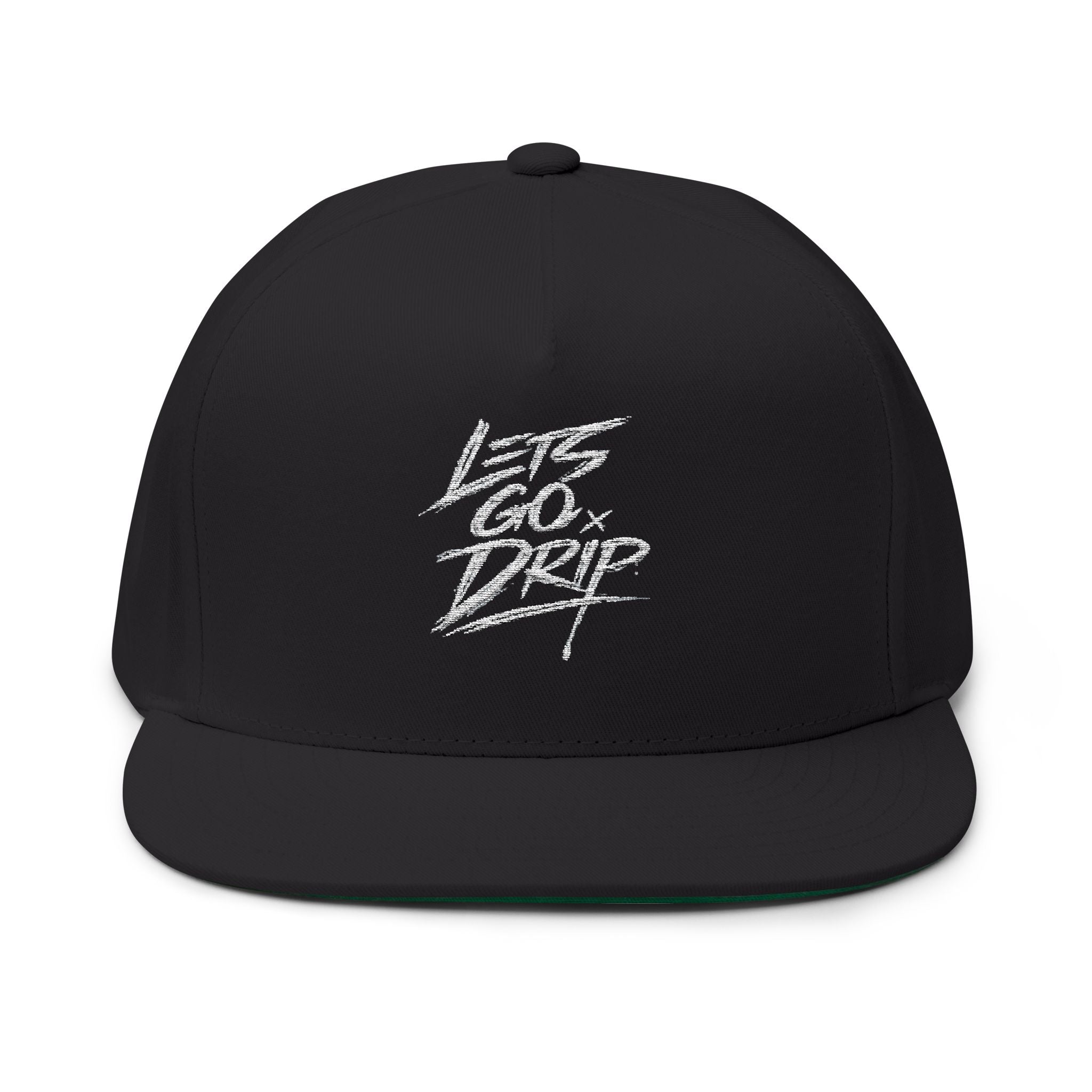 Flat Bill Cap — "Let's Go Drip" Embroidered Snapback