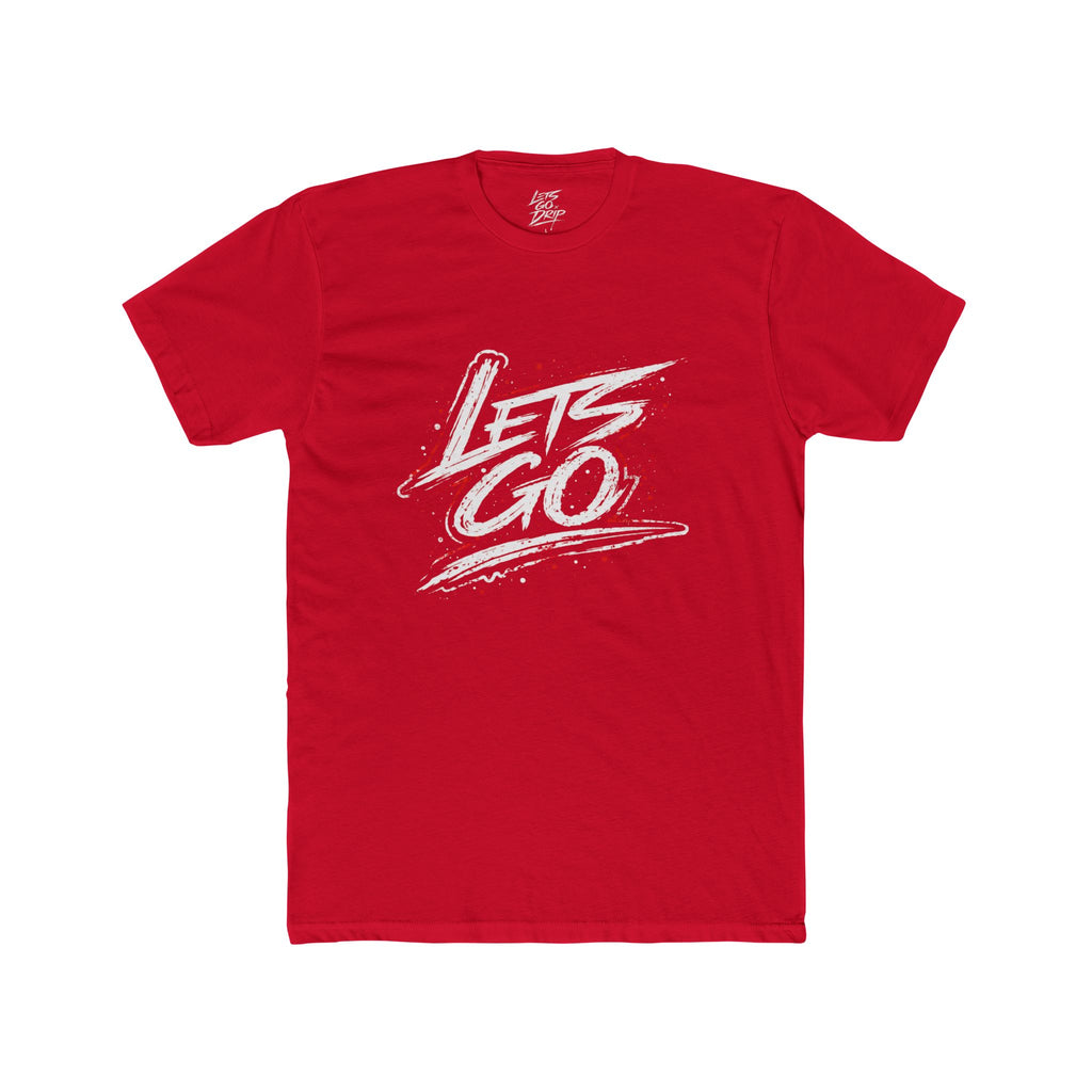 Lets Go - Red Drip