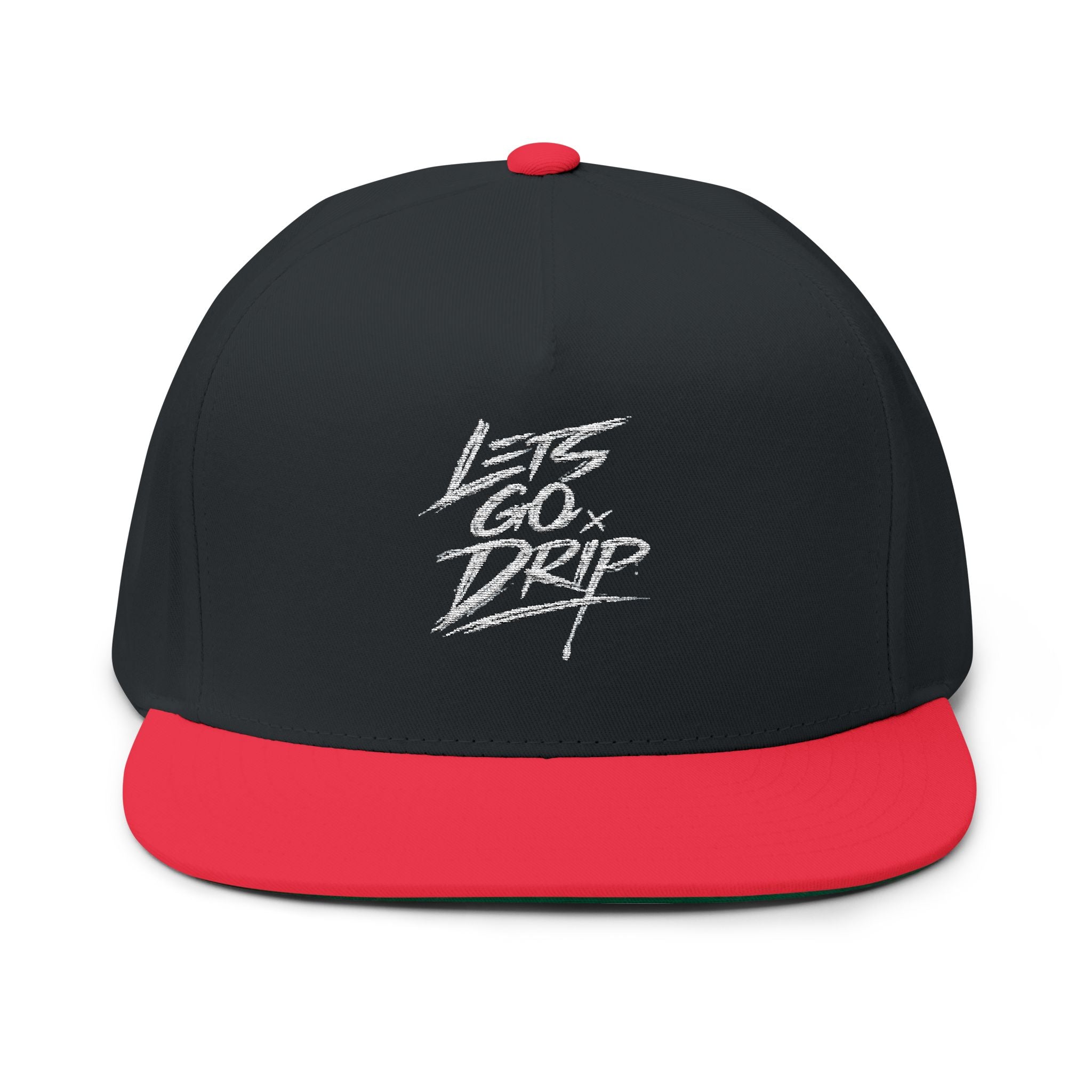 Flat Bill Cap — "Let's Go Drip" Embroidered Snapback
