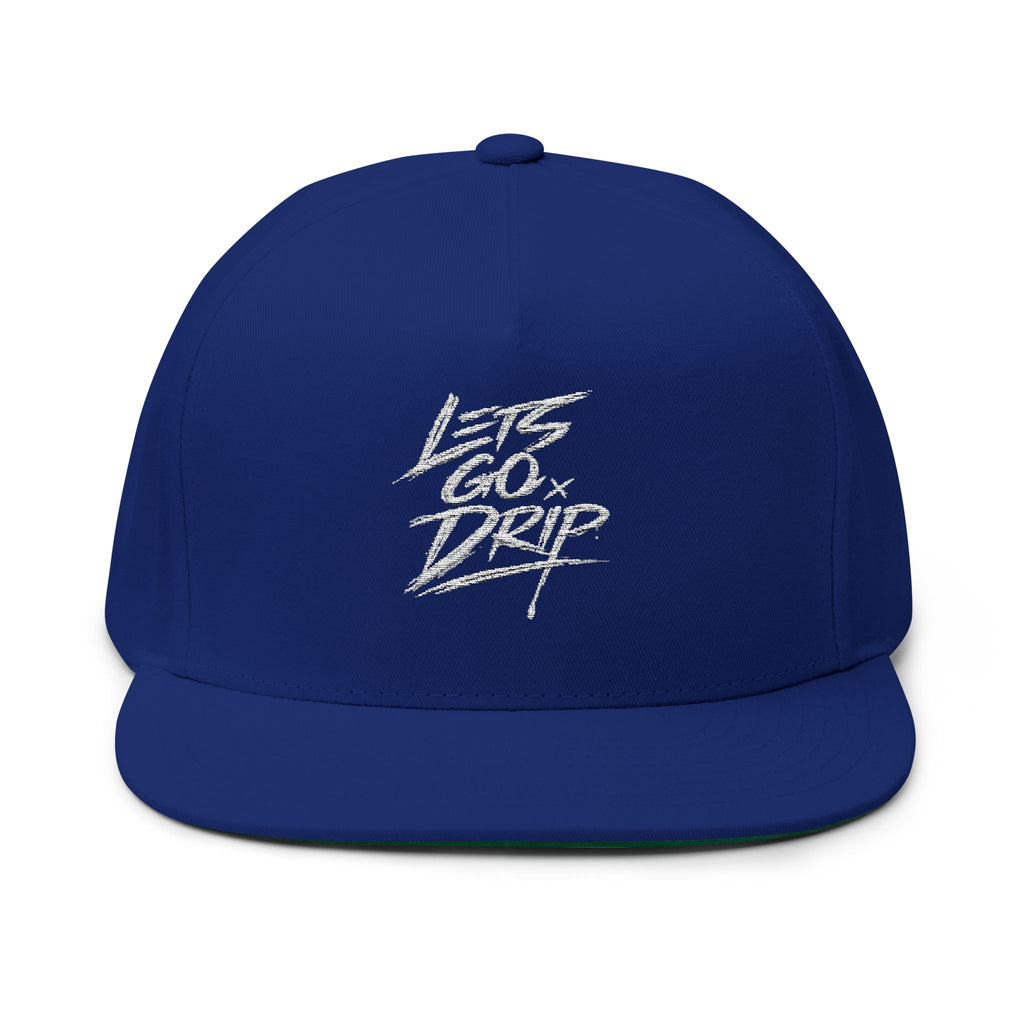 Flat Bill Cap — "Let's Go Drip" Embroidered Snapback