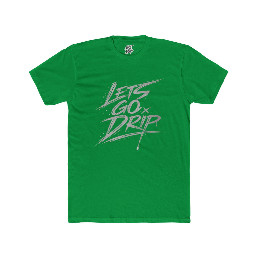 Lets Go Drip - Signature Grey