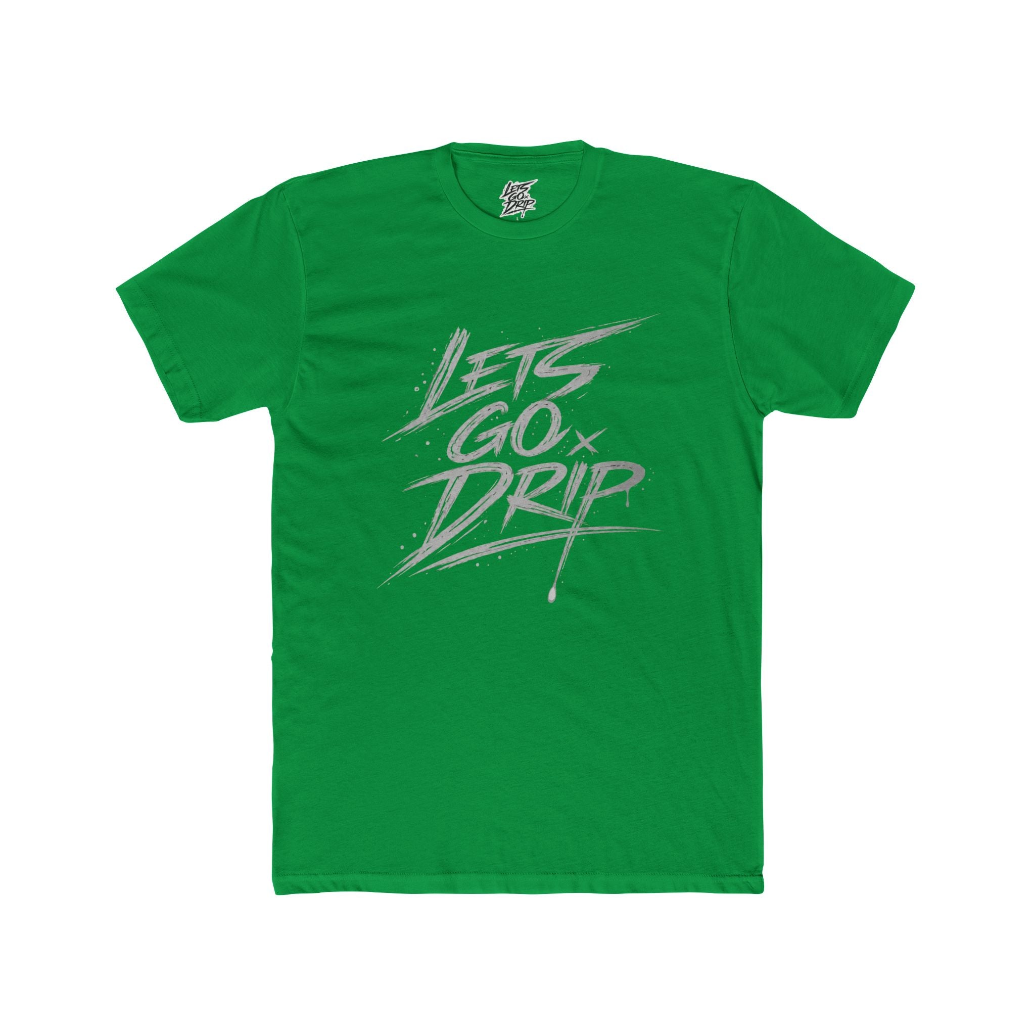 Lets Go Drip - Signature Grey
