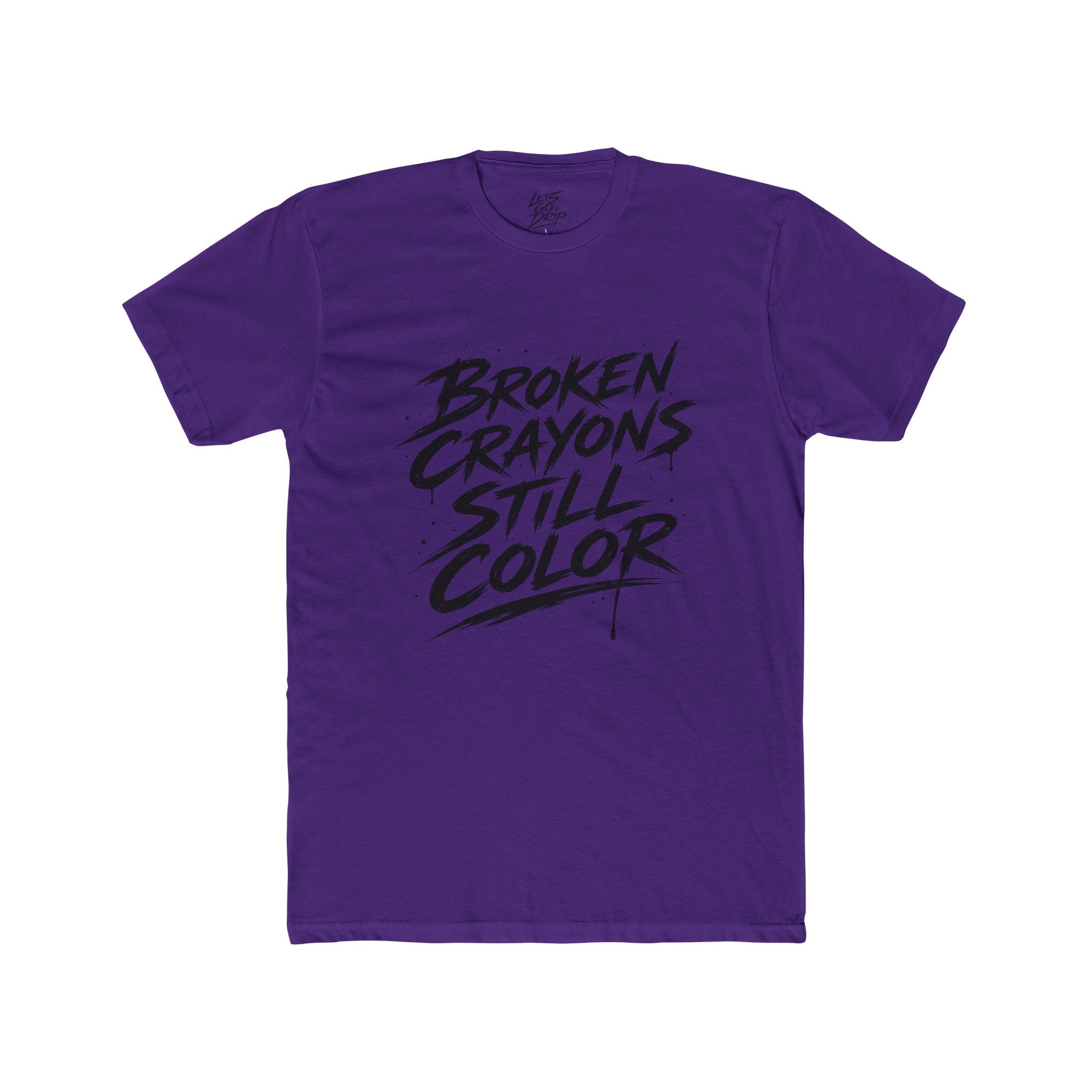 Broken Crayons Still Color