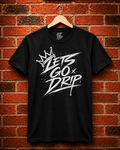 Lets Go Drip - Crown