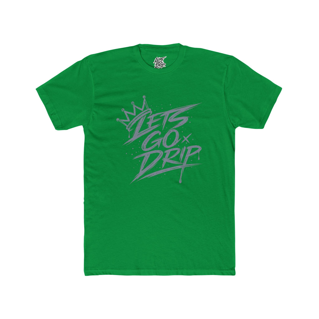 Lets Go Drip - Crown Grey