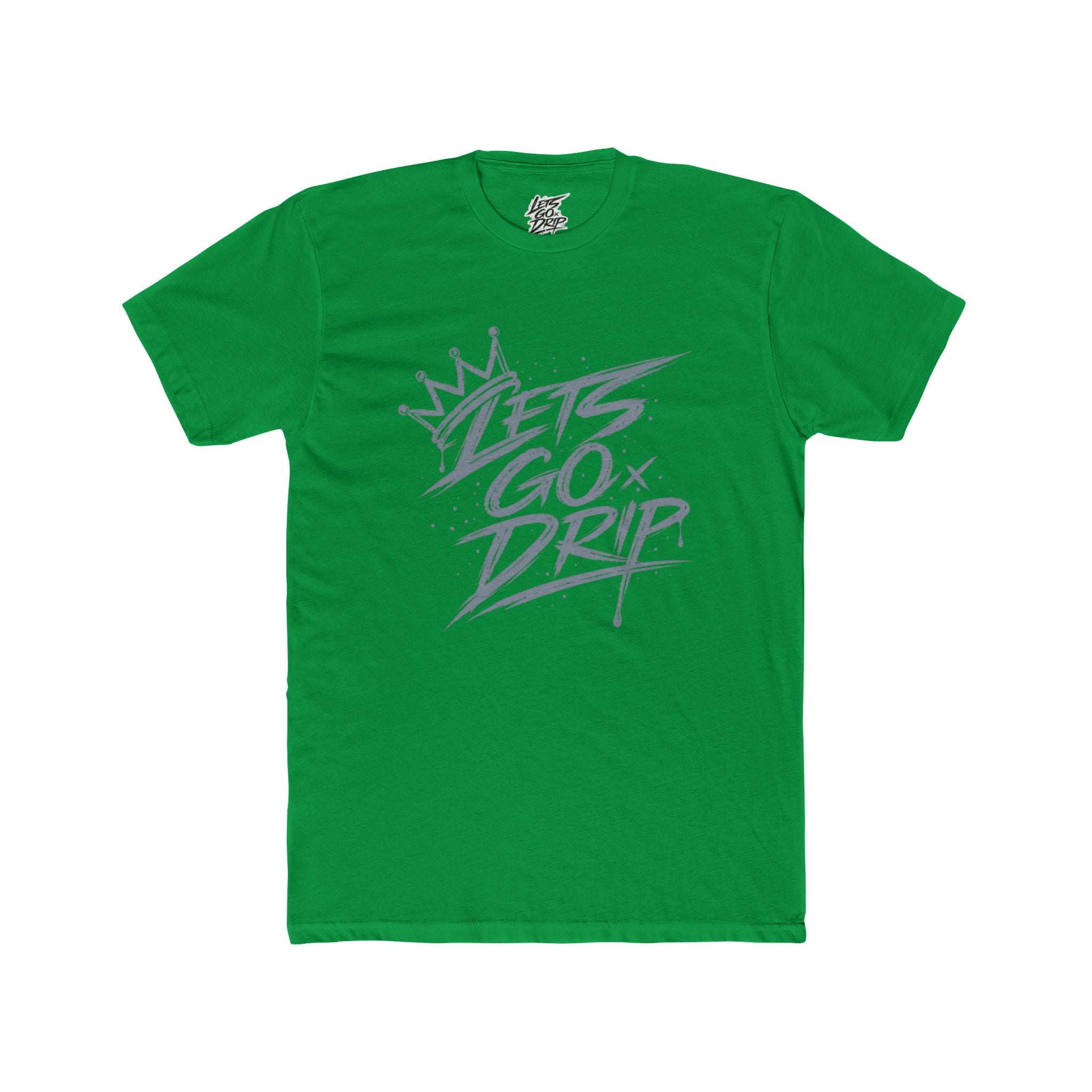 Lets Go Drip - Crown Grey