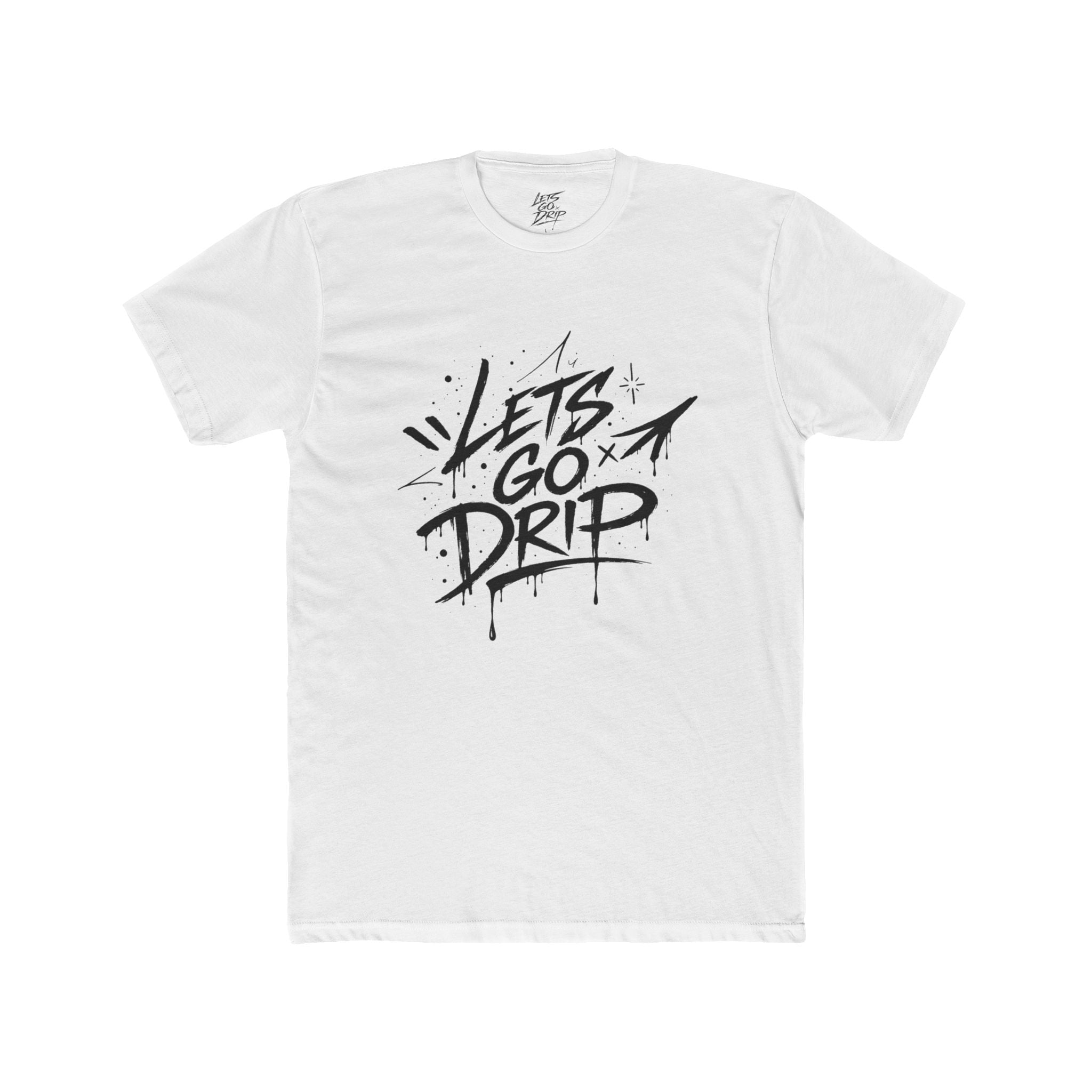 Lets Go Drip - Arrow