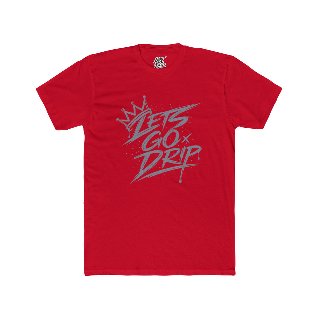 Lets Go Drip - Crown Grey