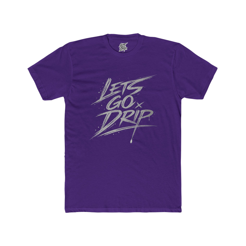 Lets Go Drip - Signature Grey