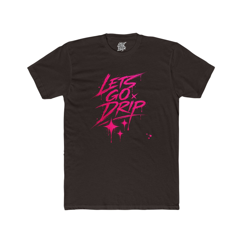Lets Go Drip - Signature Pink