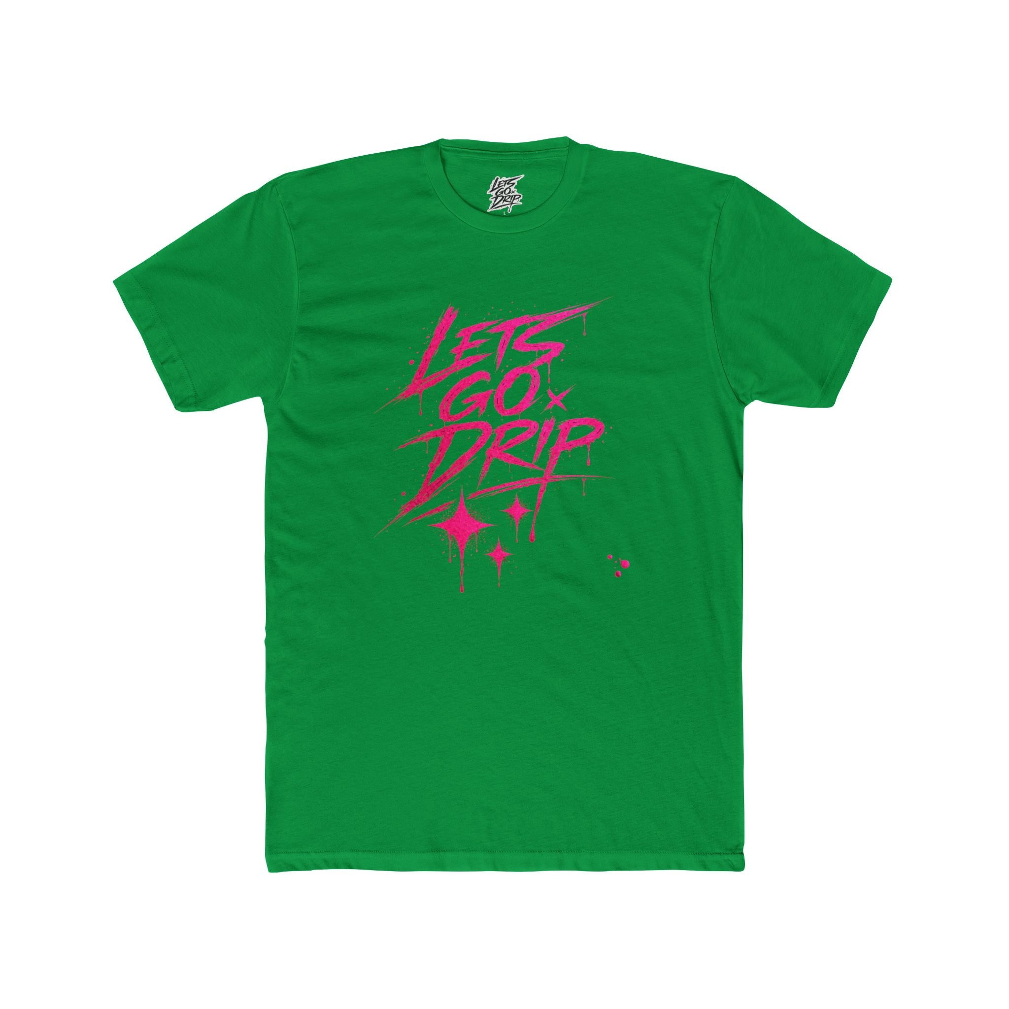 Lets Go Drip - Signature Pink