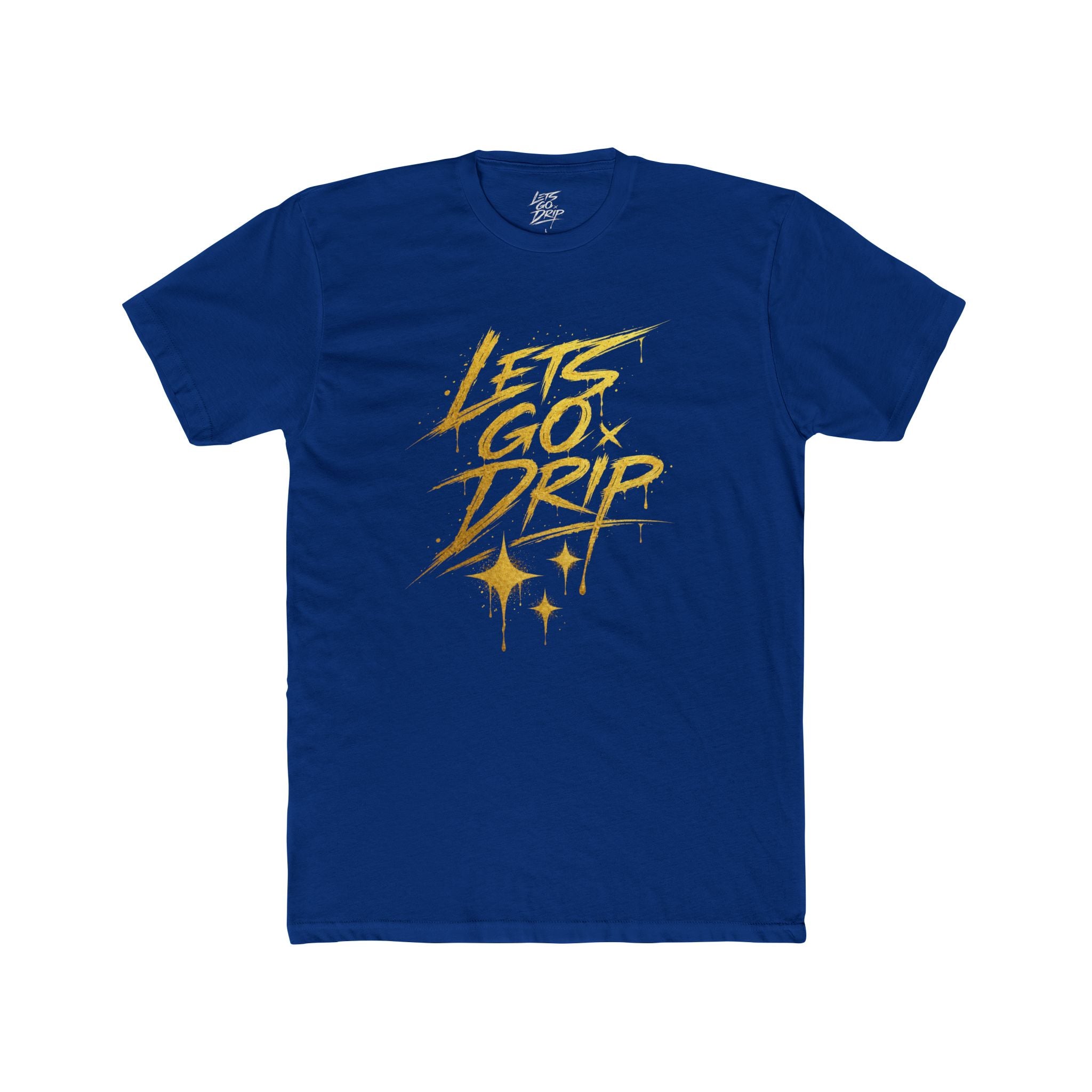 Lets Go Drip - Signature Gold