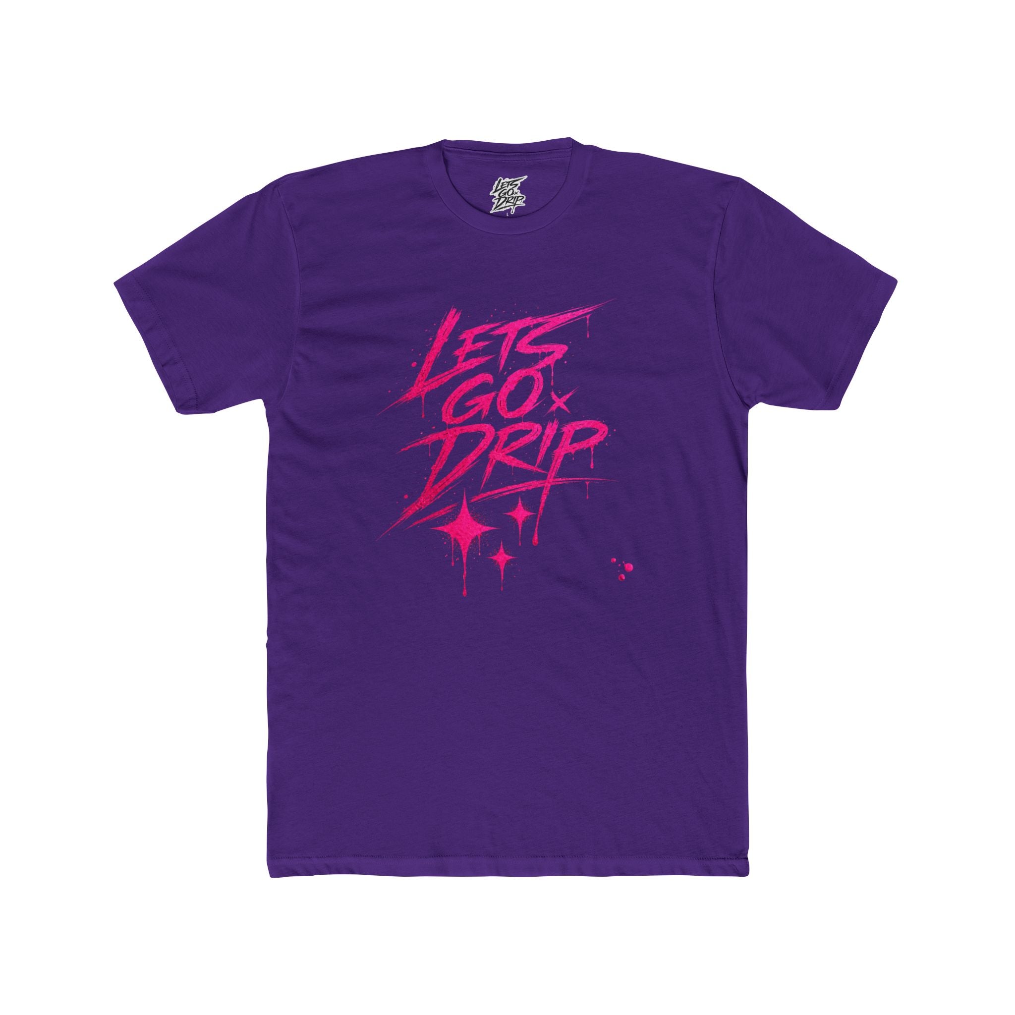 Lets Go Drip - Signature Pink