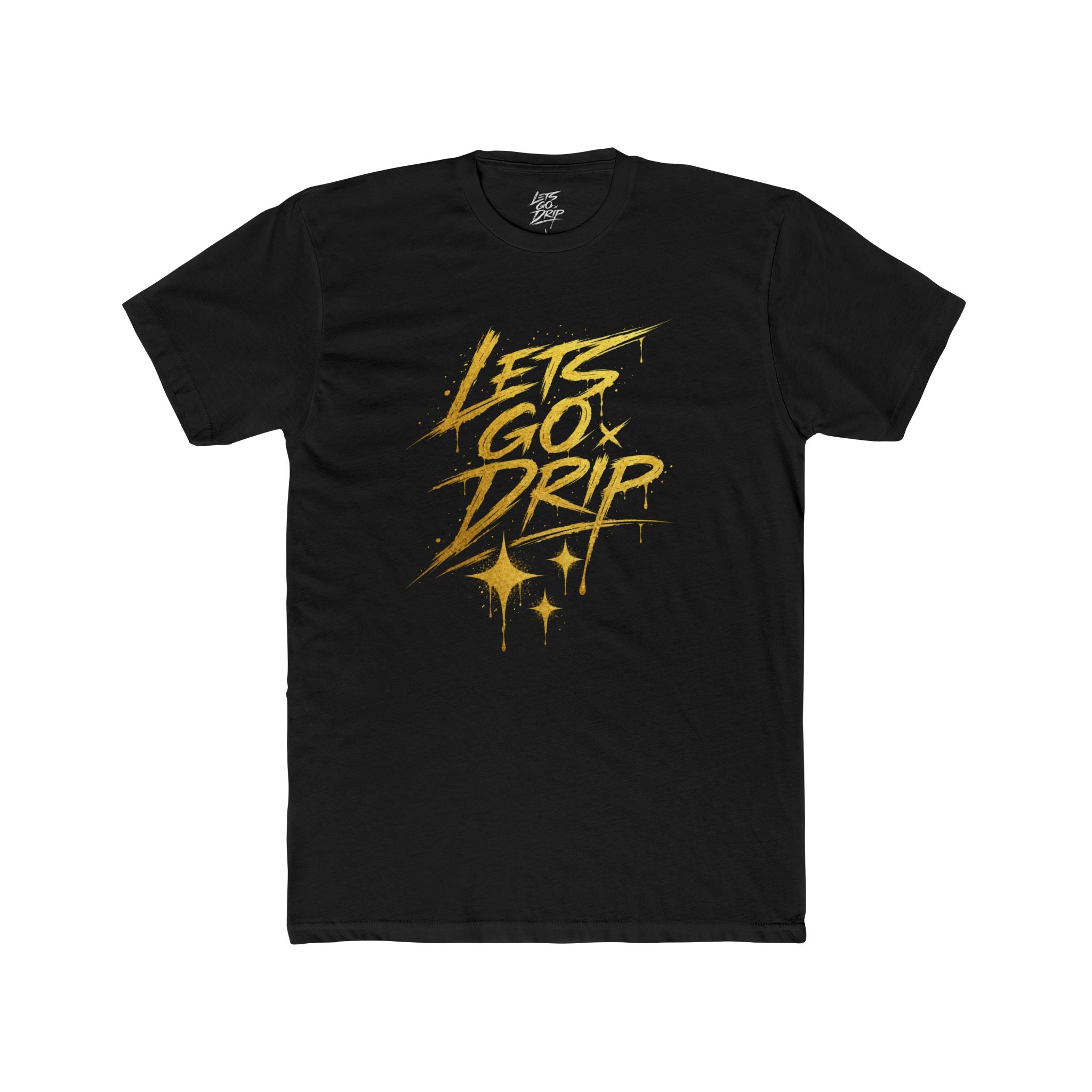 Lets Go Drip - Signature Gold
