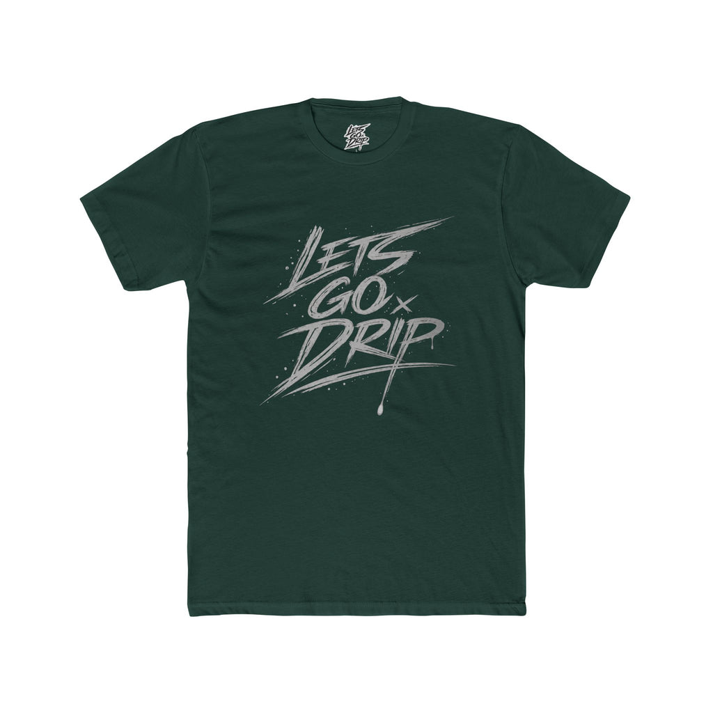 Lets Go Drip - Signature Grey