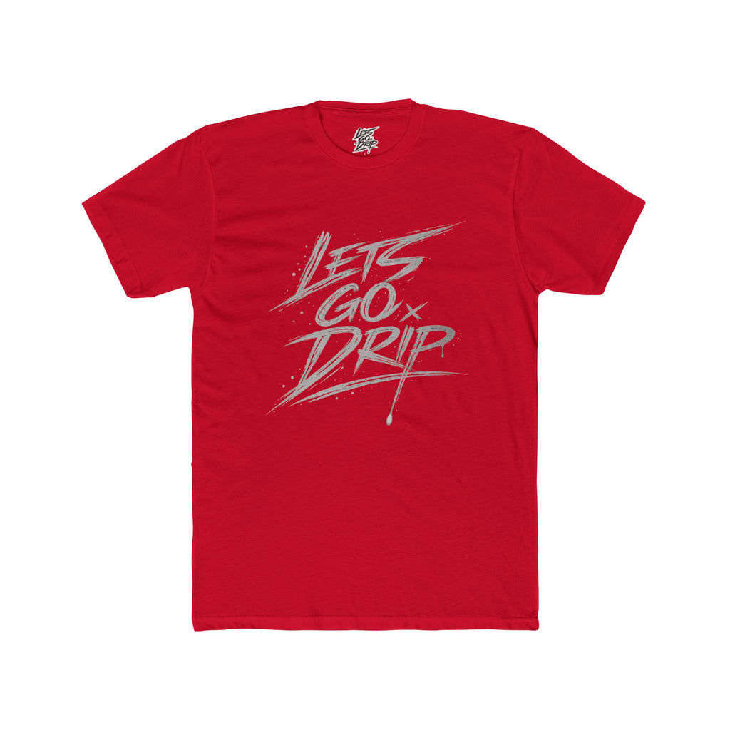 Lets Go Drip - Signature Grey